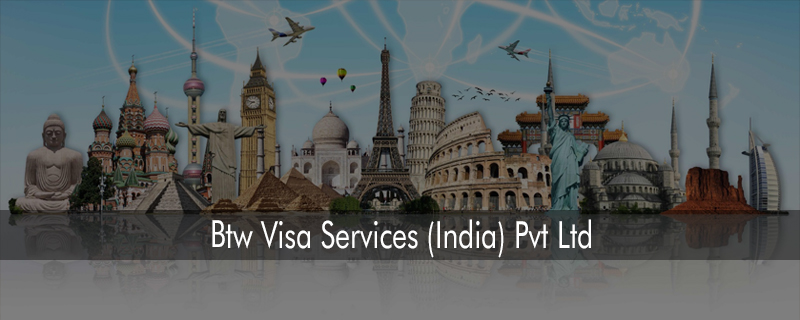 BTW Visa Services (India) Pvt Ltd 